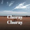 Churay Churay