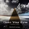 Close Your Eyes (Radio Edit) ReWork 2020