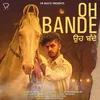 About Oh Bande Song