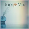 Jump Mix