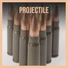 Projectile