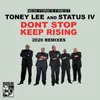 Don't Stop Keep Rising Wade Teo Remix