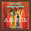 About Aahista (Dastaan) Song