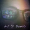 Out of Bounds