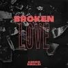 About Broken Love Song