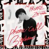 About Phone Call Song