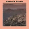 Show N Prove