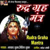 Rudra Graha Mantra