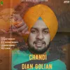 About Chandi Dian Golian Song