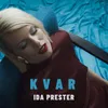 About Kvar Song