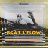 About Bga3 L'flow Song