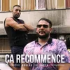 About Ça recommence Song