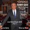 Samy Goz Presents Jean Gobinet Live Paris 22 Juin 2016 Part 1