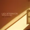 About Lazy Afternoon Song