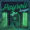 About Payroll Song