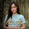 About Aku Rela Song