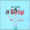 About Ko Tipu Saya Song