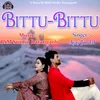 About Bittu-Bittu Song