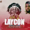 About Who Is Laycon Song