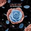 About Love Me Leo Salom Remix Song