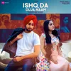 About Ishq da Duja Naam Song