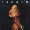 Broken