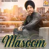 About Masoom Song