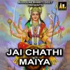 Jai Chhathi Maiya