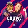 Chuva de Pepeka