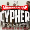 Armenian Rap Cypher Episode 2