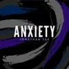 About Anxiety Song