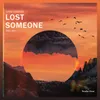 About Lost Someone Song
