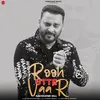 About Rooh Utte Vaar Song