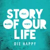 About Story of Our Life Song
