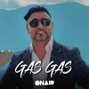 About Gas gas Song