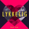 About Lykkelig Song