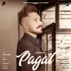 About Pagal Song