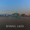 Bhang Lassi