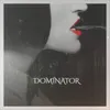 Dominator