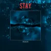 About Stay Song