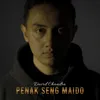 About Penak Seng Maido Song