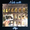 About Nata Notte Song