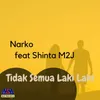 About Tidak Semua Laki Laki Song