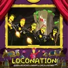 About Loconation Song