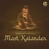 About Mast Kalandar Song