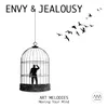Envy & Jealousy