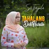 About Tahalang Dek Harato Song