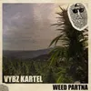 About Weed Partna 2020 Song