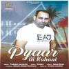 About Pyaar Di Kahani Song