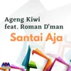 About Santai Aja Song